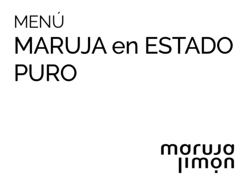 Menú Maruja en Estado Puro